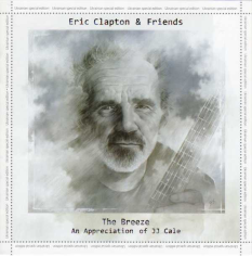 The Breeze (An Appreciation Of JJ Cale)